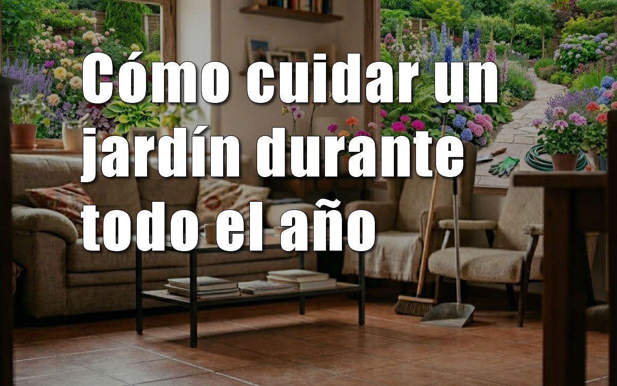 cuida tu jardin a lo largo del año