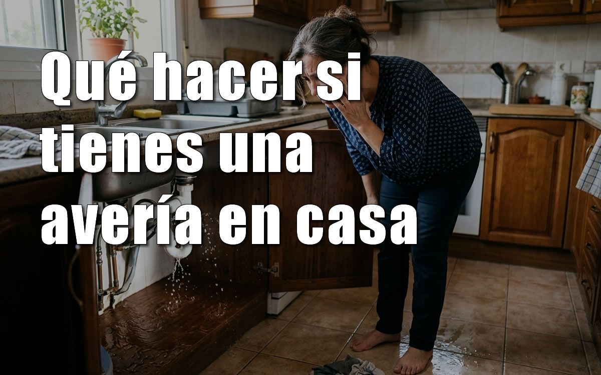 para cabezera averia en casa que hacer si tienes una avería en casa